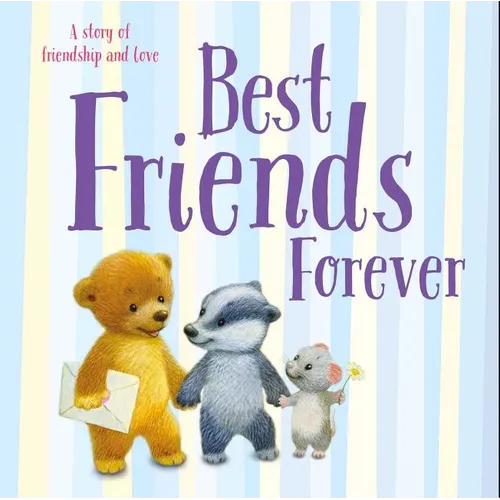 Best Friends Forever: Padded Board Book