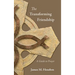 The Transforming Friendship: A Guide to Prayer