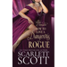 How to Love a Dangerous Rogue: A Royal Regency Romance