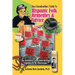 Your Grandmothers' Guide to Hispanic Folk Remedies & Advice: The Curandera's Household Healing Traditions of the Borderlands