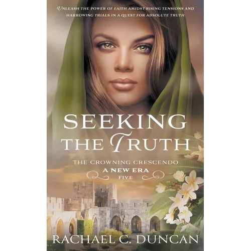 Seeking the Truth: A Christian Historical Romance