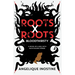Roots X Roots: Bloodthirsty