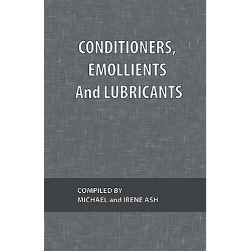 Conditioners, Emollients and Lubricants