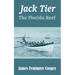 Jack Tier: The Florida Reef