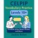 CELPIP Vocabulary Practice, Levels 10+: Hundreds of Key Words, Phrases, and Idioms