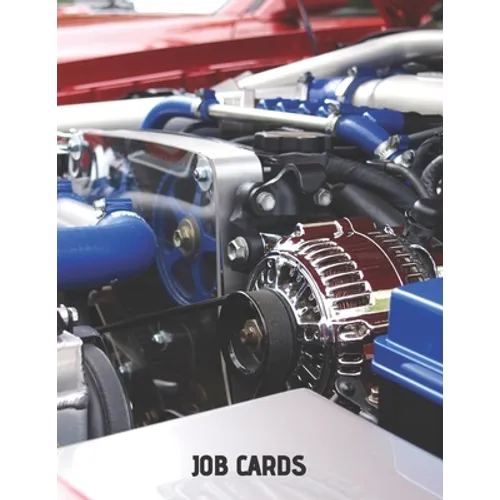 Jobcards: Jobcards for Mechanics, Technicians 125 Pages