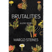 Brutalities: A Love Story