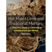 Hot Mixed Lime and Traditional Mortars: A Practical Guide to Their Use in Conservation and Repair
