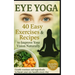 40 Eye Yoga Exercises 40 Recipes To Improve Your Vision