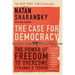 The Case for Democracy: The Power of Freedom to Overcome Tyranny and Terror