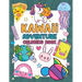 Kawaii Adventure Coloring Book for Kids: Cute Kawaii Coloring Book for Girls and Boys