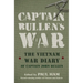 Captain Bullens War the Vietnam War Diar