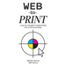 Web-to-Print: A step-by-step guide to implementing Web-to-Print technology