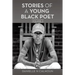 Stories of a Young Black Poet: Volume 3