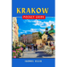 Krakow Pocket Guide: Exploring the Cultural Hub of Southern Poland