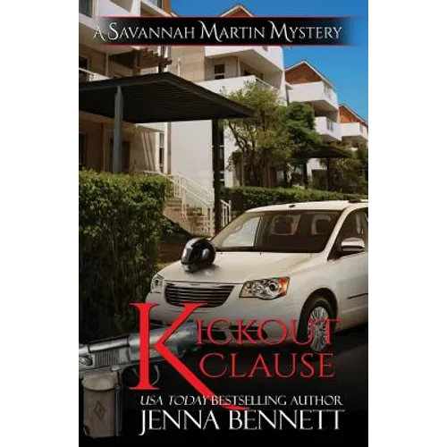 Kickout Clause: A Savannah Martin Novel