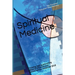 Spiritual Medicine: Thinking, feeling and willing (Black & White Version)