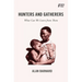 Hunters and Gatherers: What Can We Learn from Them