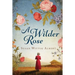 A Wilder Rose