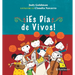 ¡Es Día de Vivos! / It´s the Day of the Living!