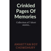 Crinkled Pages Of Memories