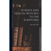 Science and Health, With Key to the Scriptures
