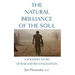 The Natural Brilliance of the Soul: A Soldier's Story of War and Reconciliation