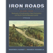 Iron Roads of the Monadnock Region, Volume Three: A Pictorial