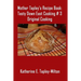 Mother Tapley's Recipe Book: Original Cooking