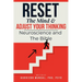 RESET THE MIND & Adjust Your Thinking