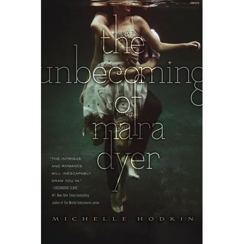 The Unbecoming of Mara Dyer