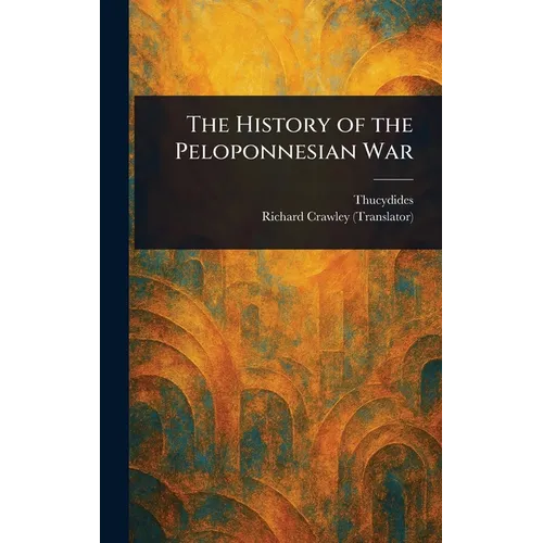 The History of the Peloponnesian War