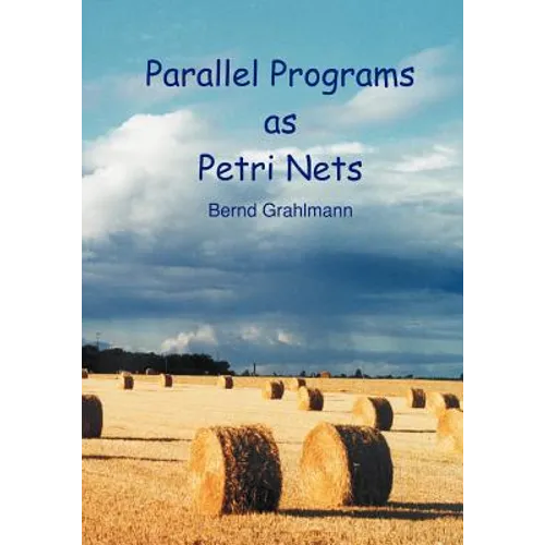 Parallel Programs as Petri Nets