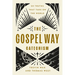 The Gospel Way Catechism: 50 Truths That Take on the World