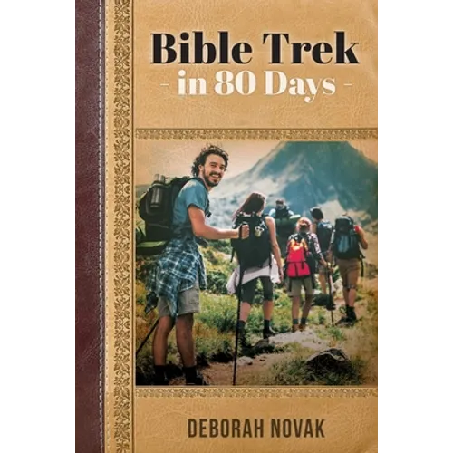 Bible Trek in 80 Days