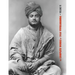 The Complete Works of Swami Vivekananda, Volume 6: Lectures and Discourses, Notes of Class Talks and Lectures, Writings: Prose and Poems - Original an