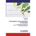 Formulation and evaluation of hydrogel