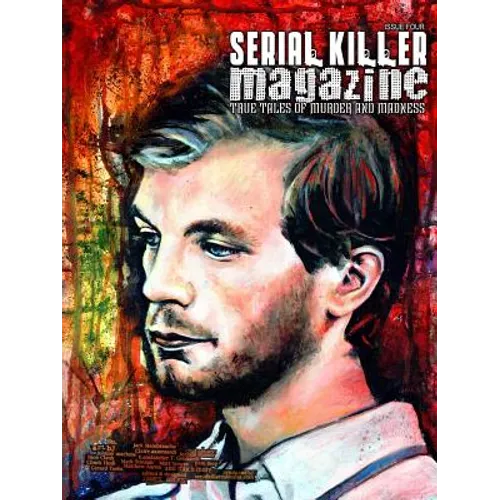 Serial Killer Magazine Issue 4 - Paperback