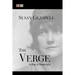 The Verge: A Play in Three Acts