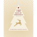120 Days of Christmas: An Irreverent Holiday Almanac