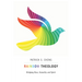 Rainbow Theology: Bridging Race, Sexuality, and Spirit
