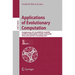 Applications of Evolutionary Computation: EvoApplications 2011: EvoCOMPLEX, EvoGAMES, EvoIASP, EvoINTELLIGENCW, EvoNUM, and EvoSTOC, Torino, Italy, Ap