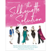 The Silhouette Solution: Using What You Have to Get the Look You Want