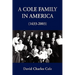 A Cole Family in America (1633-2003)