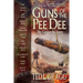 Guns of the Pee Dee: The Cannon Recovery
