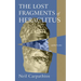 The Lost Fragments of Heraclitus: Aphorisms