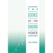 Science of the Singing Voice
