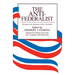 The Anti-Federalist: An Abridgment of the Complete Anti-Federalist