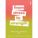 A Practical Guide to CBT: From Stress to Strength