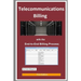 Telecommunications Billing: With the End-to-End Billing Process